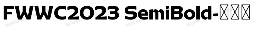 FWWC2023 SemiBold字体转换